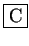 \fbox{C}